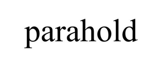 PARAHOLD