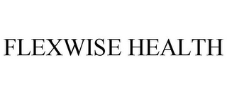 FLEXWISE HEALTH