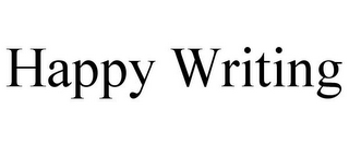 HAPPY WRITING