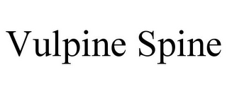 VULPINE SPINE