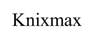 KNIXMAX