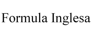 FORMULA INGLESA