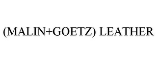 (MALIN+GOETZ) LEATHER