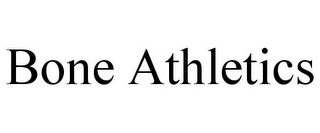 BONE ATHLETICS