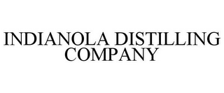 INDIANOLA DISTILLING COMPANY