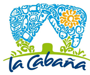 LA CABANA