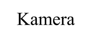 KAMERA