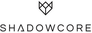 SHADOWCORE