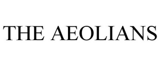 THE AEOLIANS