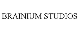 BRAINIUM STUDIOS