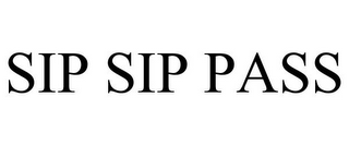 SIP SIP PASS