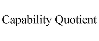 CAPABILITY QUOTIENT