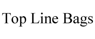 TOP LINE BAGS
