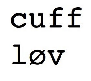 CUFF LØV