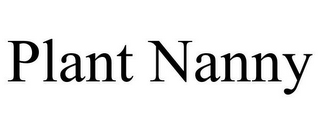 PLANT NANNY