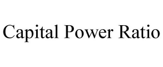 CAPITAL POWER RATIO