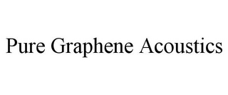 PURE GRAPHENE ACOUSTICS