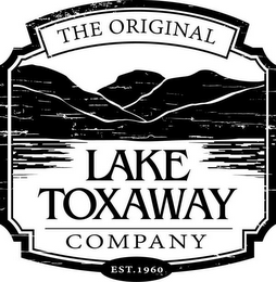 THE ORIGINAL LAKE TOXAWAY COMPANY EST. 1960