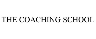 THE COACHING SCHOOL