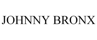 JOHNNY BRONX