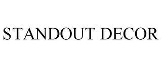 STANDOUT DECOR