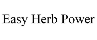 EASY HERB POWER