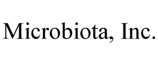 MICROBIOTA, INC.