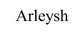 ARLEYSH