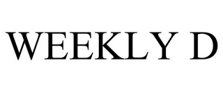 WEEKLY D