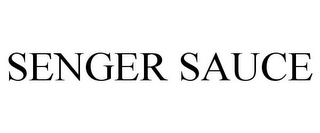 SENGER SAUCE