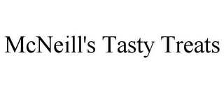 MCNEILL'S TASTY TREATS