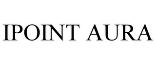 IPOINT AURA