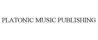 PLATONIC MUSIC PUBLISHING