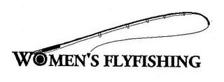 WOMEN'S FLYFISHING