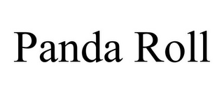 PANDA ROLL