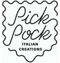 PICK POCK ITALIAN CREATIONS