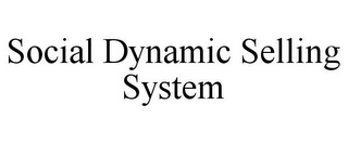 SOCIAL DYNAMIC SELLING SYSTEM