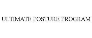 ULTIMATE POSTURE PROGRAM