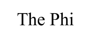 THE PHI