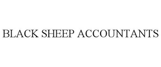 BLACK SHEEP ACCOUNTANTS