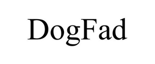 DOGFAD