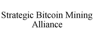 STRATEGIC BITCOIN MINING ALLIANCE