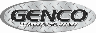 GENCO PROFESSIONAL SERIES