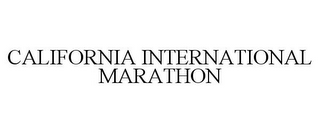 CALIFORNIA INTERNATIONAL MARATHON