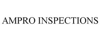 AMPRO INSPECTIONS