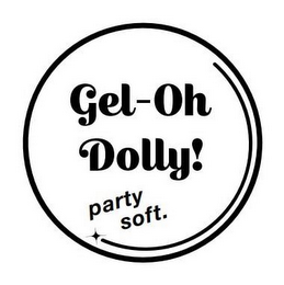 GEL-OH DOLLY! PARTY SOFT.