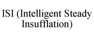 ISI (INTELLIGENT STEADY INSUFFLATION)