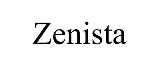 ZENISTA