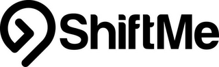 SHIFTME