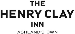 THE HENRY CLAY INN ASHLAND'S OWN